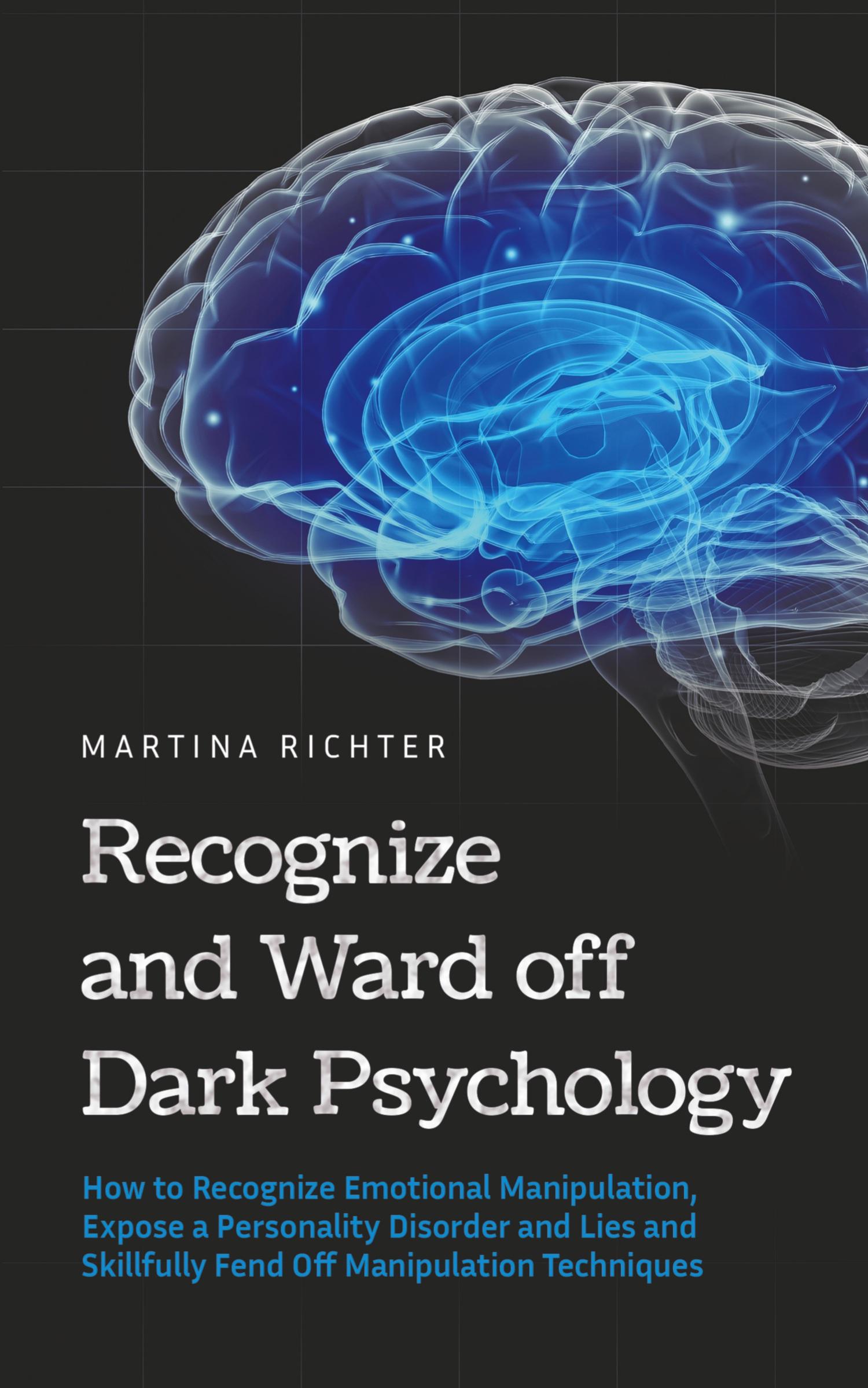 Cover: 9798224046508 | Recognize and Ward off Dark Psychology | Martina Richter | Taschenbuch