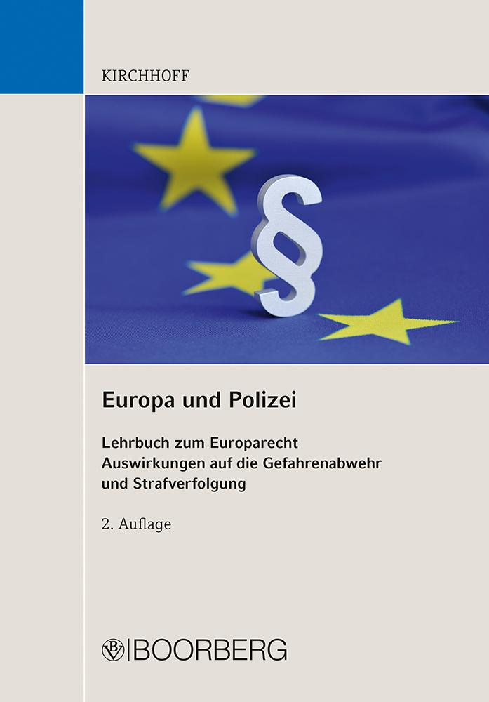 Cover: 9783415076037 | Europa und Polizei | Guido Kirchhoff | Taschenbuch | 240 S. | Deutsch