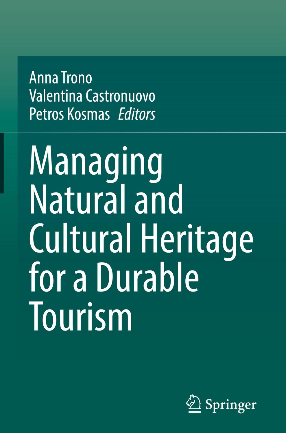 Cover: 9783031520402 | Managing Natural and Cultural Heritage for a Durable Tourism | Buch