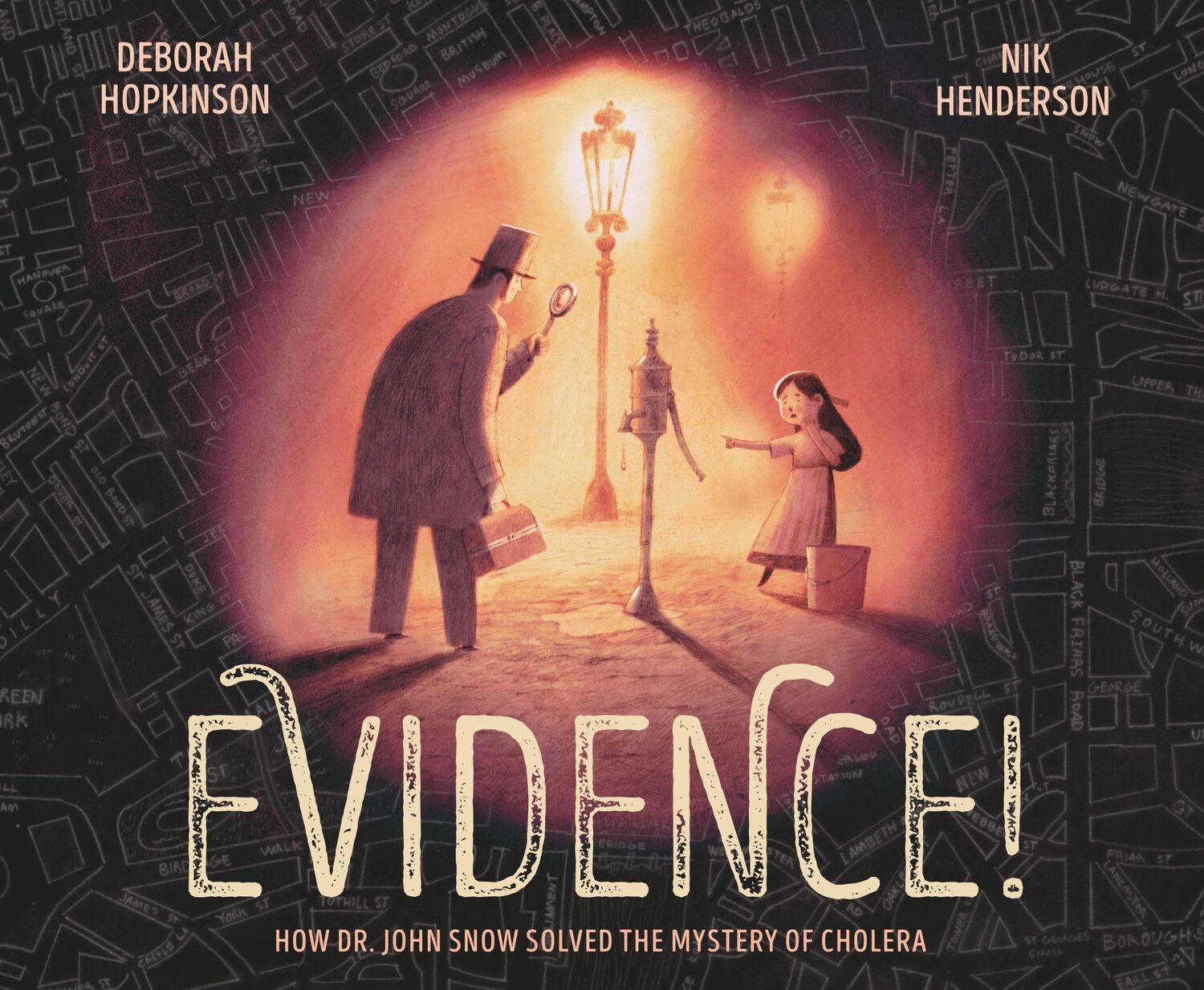 Cover: 9780593426814 | Evidence! | How Dr. John Snow Solved the Mystery of Cholera | Buch