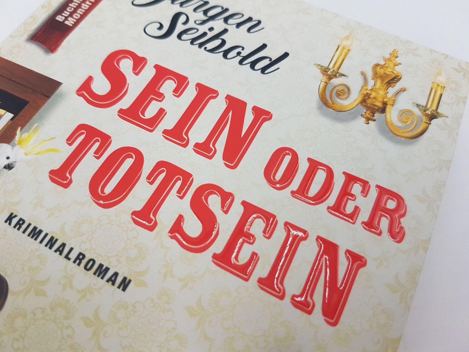 Bild: 9783492315975 | Sein oder Totsein | Jürgen Seibold | Taschenbuch | 304 S. | Deutsch