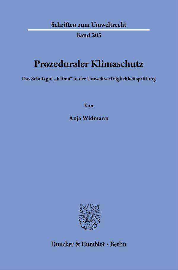 Cover: 9783428190423 | Prozeduraler Klimaschutz. | Anja Widmann | Taschenbuch | 236 S. | 2024