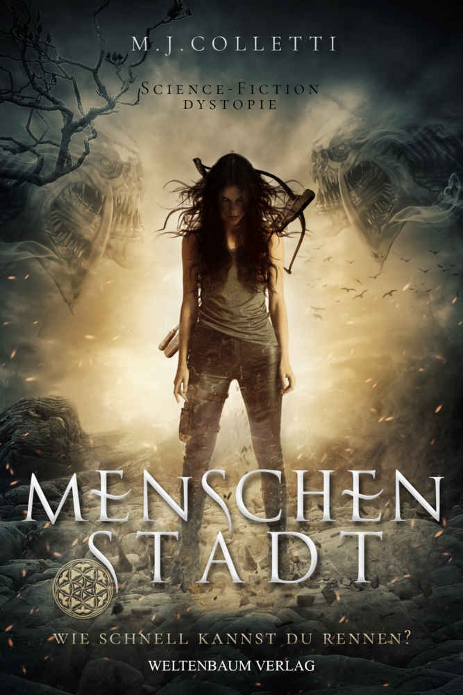 Cover: 9783949640070 | Menschenstadt | Science Fiction/ Dystopie | M. J. Colletti | Buch