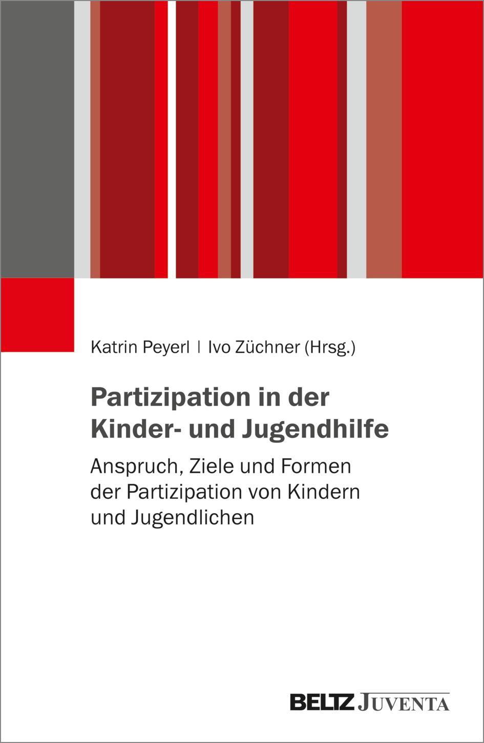 Cover: 9783779967071 | Partizipation in der Kinder- und Jugendhilfe | Ivo Züchner (u. a.)