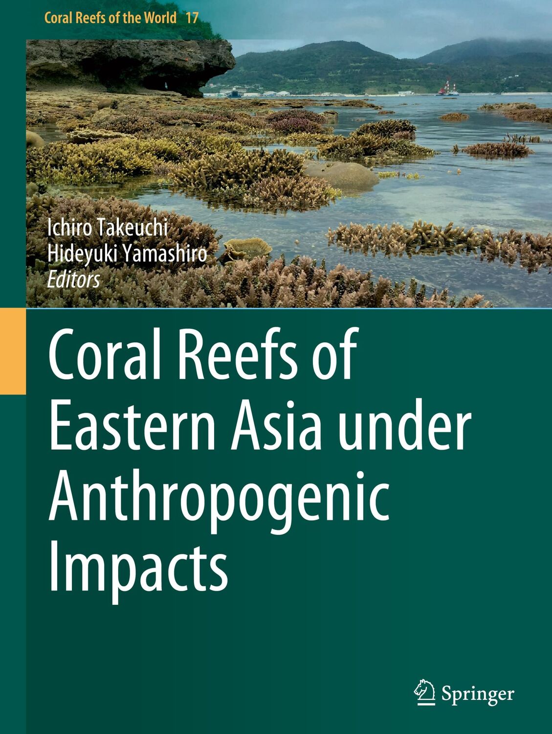 Cover: 9783031275593 | Coral Reefs of Eastern Asia under Anthropogenic Impacts | Buch | vii