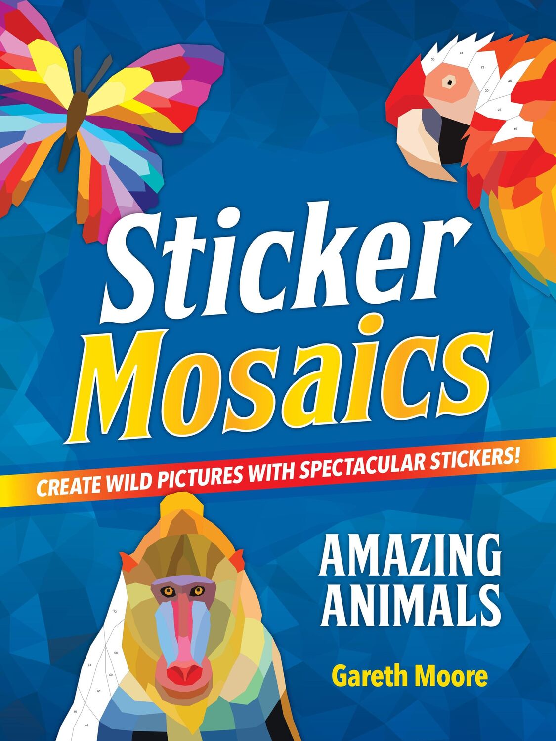 Cover: 9781250289070 | Sticker Mosaics: Amazing Animals | Gareth Moore | Taschenbuch | 2023