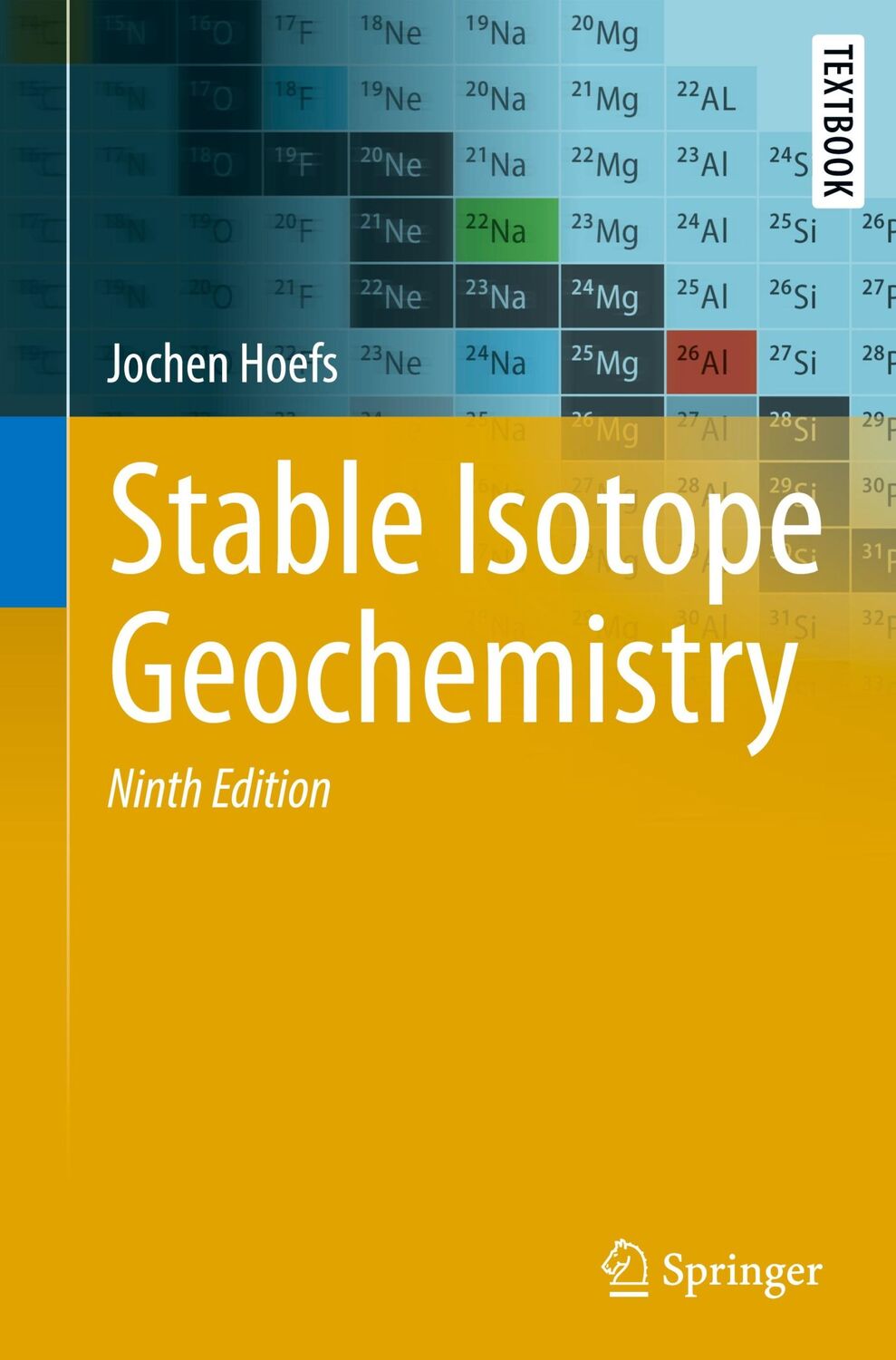 Cover: 9783030776916 | Stable Isotope Geochemistry | Jochen Hoefs | Buch | xxv | Englisch