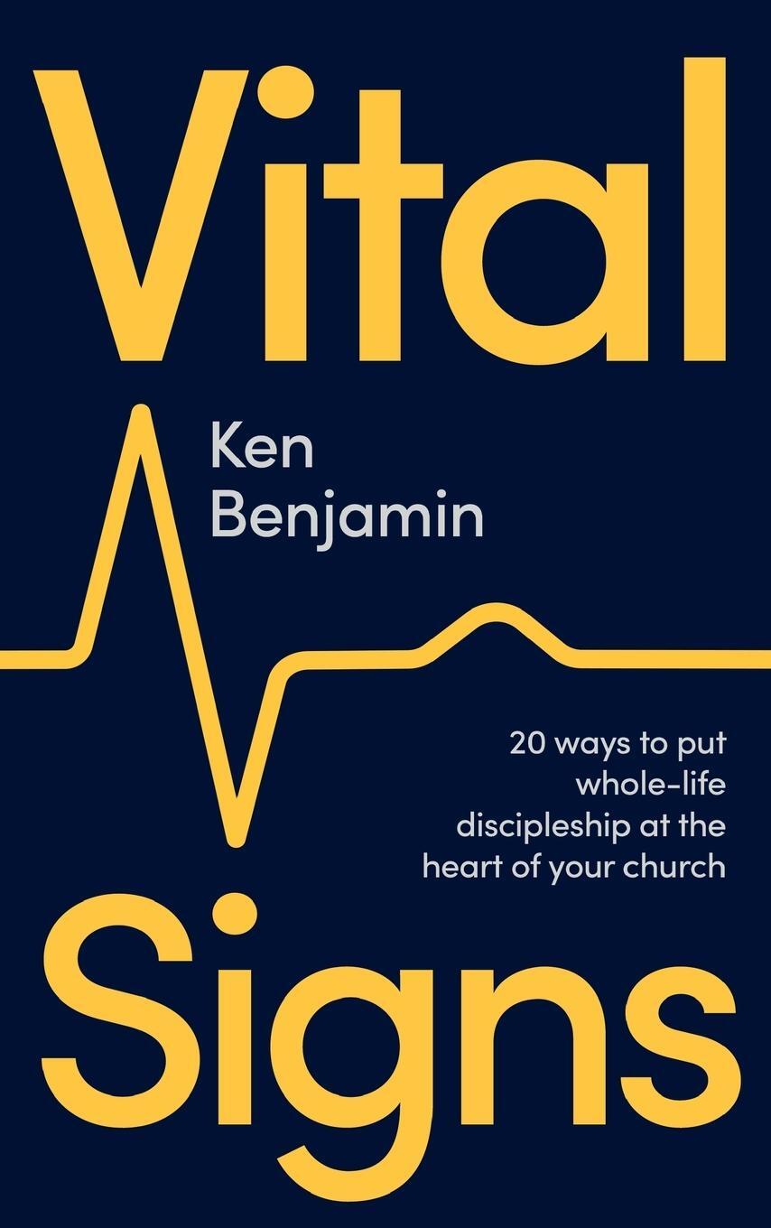 Cover: 9781789744989 | Vital Signs | Ken Benjamin | Taschenbuch | Paperback | Englisch | 2024