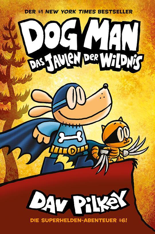 Cover: 9783947188901 | Dog Man 6 | Dav Pilkey | Buch | Dog Man | 224 S. | Deutsch | 2020