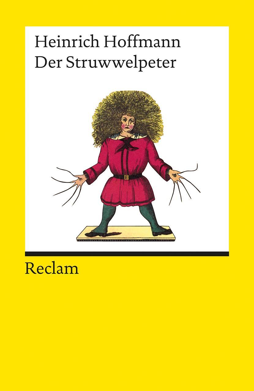 Cover: 9783150185698 | Der Struwwelpeter | Heinrich Hoffmann | Taschenbuch | Deutsch | 2009