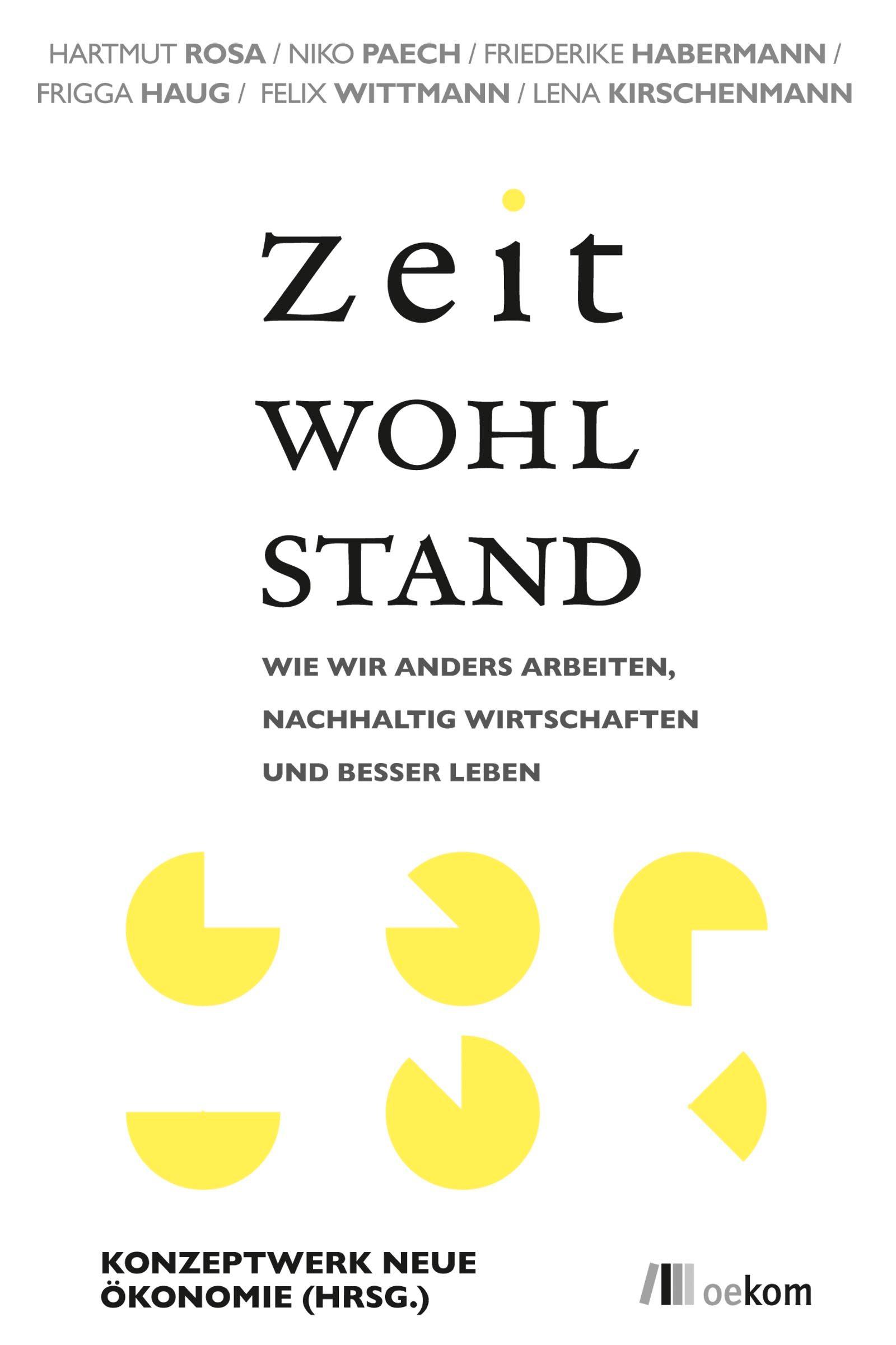 Cover: 9783865814760 | Zeitwohlstand | Konzeptwerk Neue Ökonomie e.V. | Taschenbuch | 106 S.