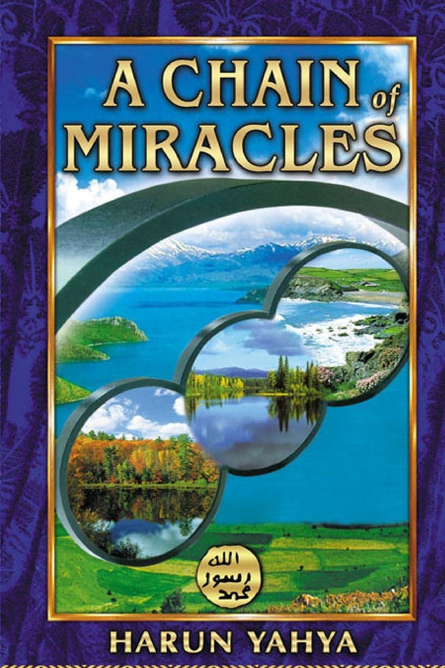 Cover: 9781034523581 | A chain of Miracles | Harun Yahya | Taschenbuch | Englisch | 2021