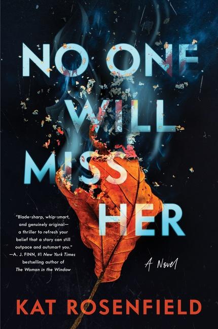 Cover: 9780063057029 | No One Will Miss Her | Kat Rosenfield | Taschenbuch | Englisch | 2022