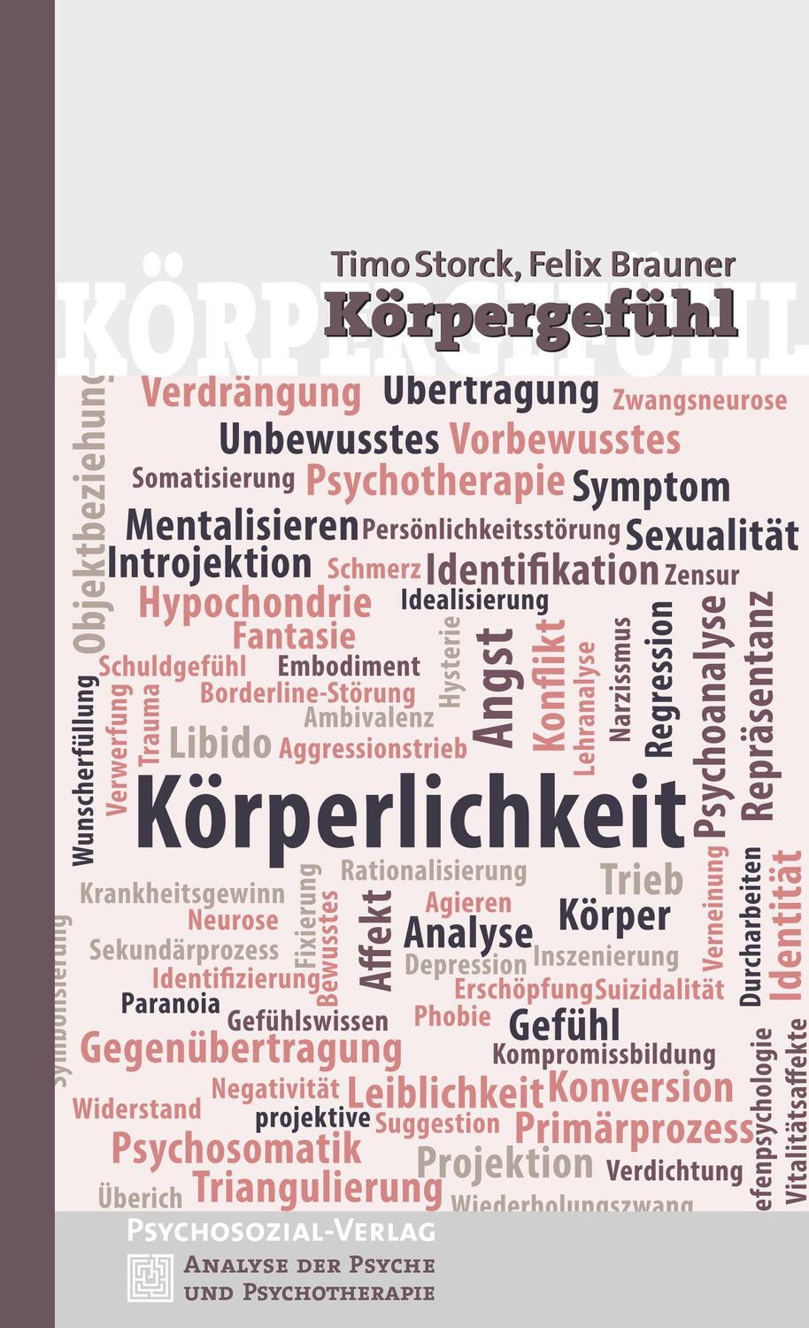 Cover: 9783837927580 | Körpergefühl | Timo Storck (u. a.) | Taschenbuch | 125 S. | Deutsch