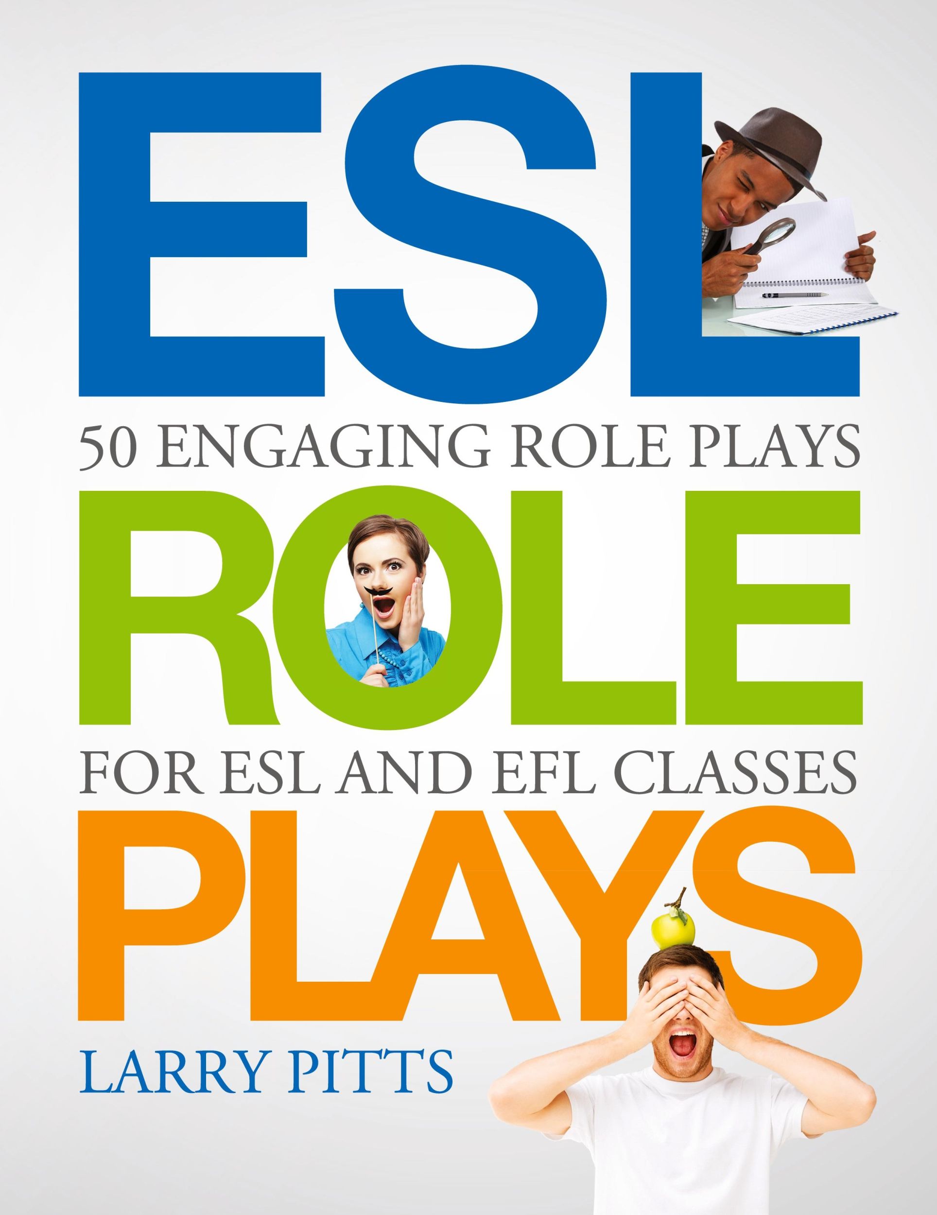 Cover: 9781942116073 | ESL Role Plays | 50 Engaging Role Plays for ESL and EFL Classes | Buch