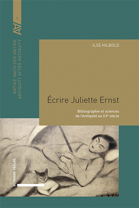 Cover: 9783796544774 | Écrire Juliette Ernst | Ilse Hilbold | Buch | Gebunden | Französisch