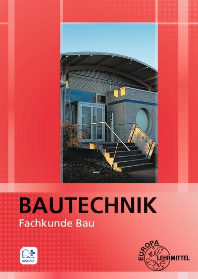 Cover: 9783808544846 | Bautechnik Fachkunde Bau | Falk Ballay (u. a.) | Taschenbuch | 668 S.