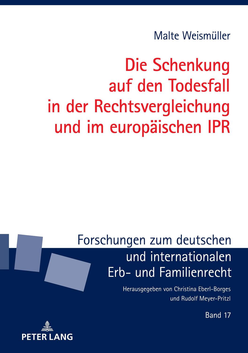 Cover: 9783631814680 | Die Schenkung auf den Todesfall in der Rechtsvergleichung und im...