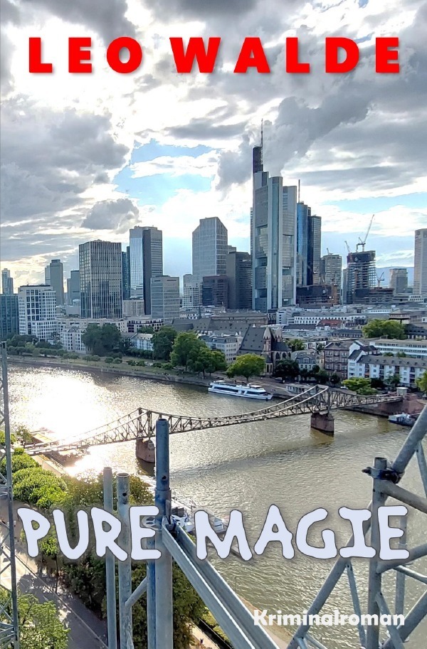 Cover: 9783757566890 | Pure Magie | DE | Leo Walde | Taschenbuch | 312 S. | Deutsch | 2023