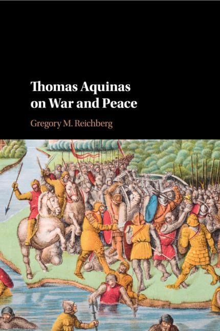 Cover: 9781108730167 | Thomas Aquinas on War and Peace | Gregory M. Reichberg | Taschenbuch