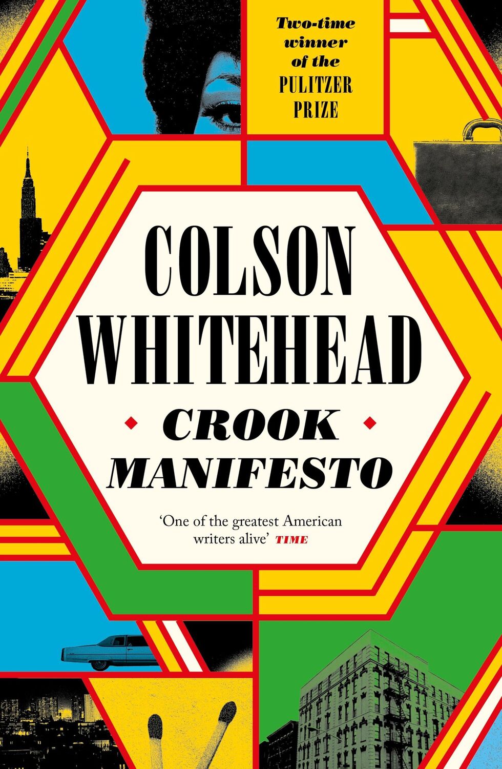 Cover: 9780349727660 | Crook Manifesto | Colson Whitehead | Taschenbuch | 336 S. | Englisch