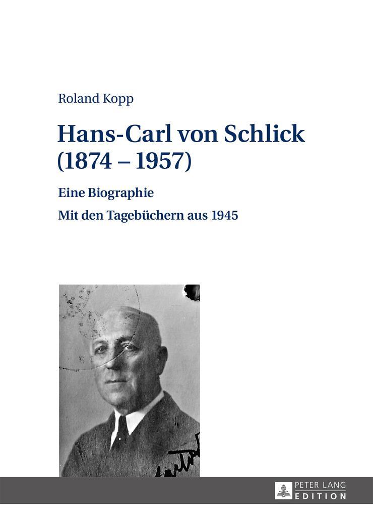 Cover: 9783631659731 | Hans-Carl von Schlick (1874¿1957) | Roland Kopp | Buch | Deutsch