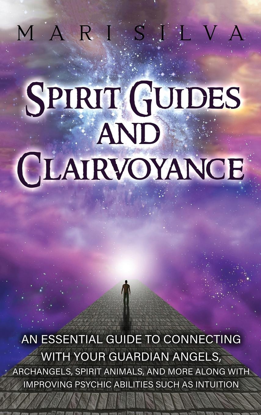 Cover: 9781638180517 | Spirit Guides and Clairvoyance | Mari Silva | Buch | Gebunden | 2021