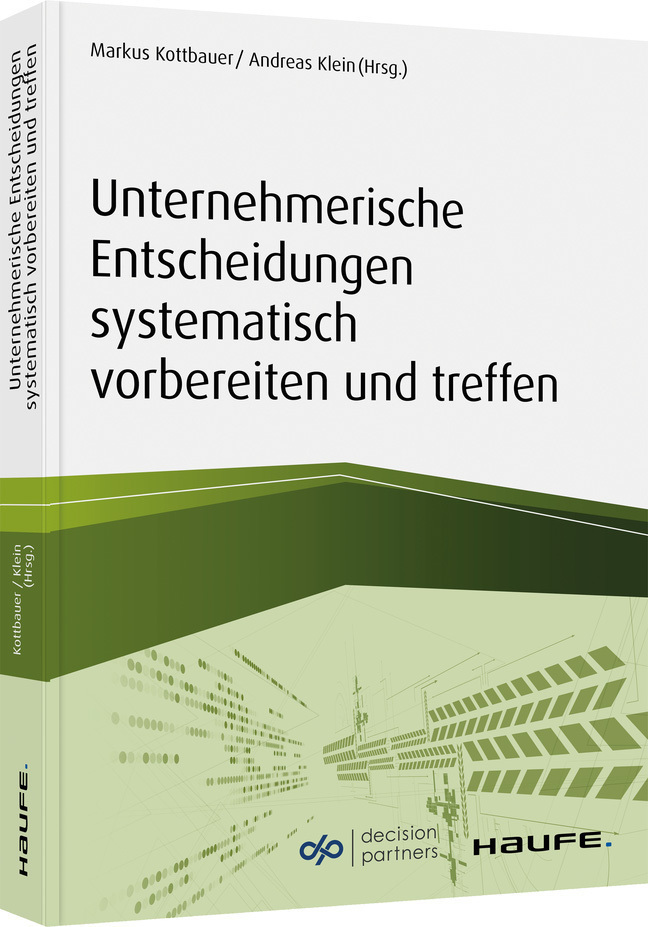 Cover: 9783648140895 | Unternehmerische Entscheidungen systematisch vorbereiten und treffen