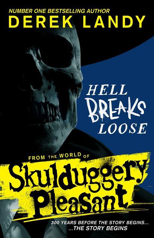 Cover: 9780008601249 | Hell Breaks Loose | Derek Landy | Taschenbuch | 336 S. | Englisch