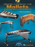 Cover: 9780634039249 | Primary Handbook for Mallets | Whaley, Whaley Garwood | Taschenbuch