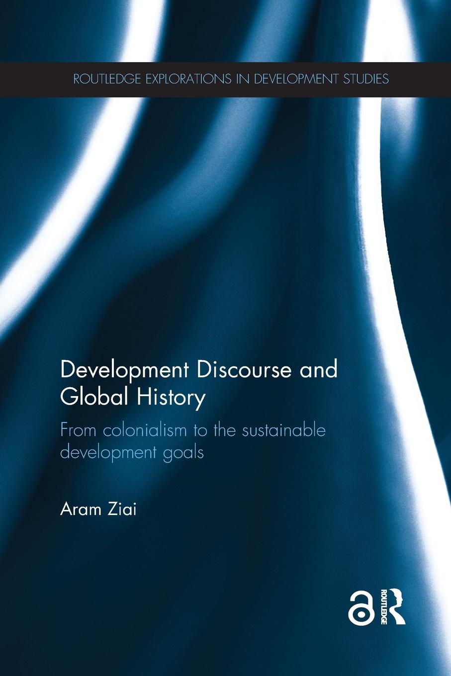 Cover: 9781138735132 | Development Discourse and Global History | Aram Ziai | Taschenbuch