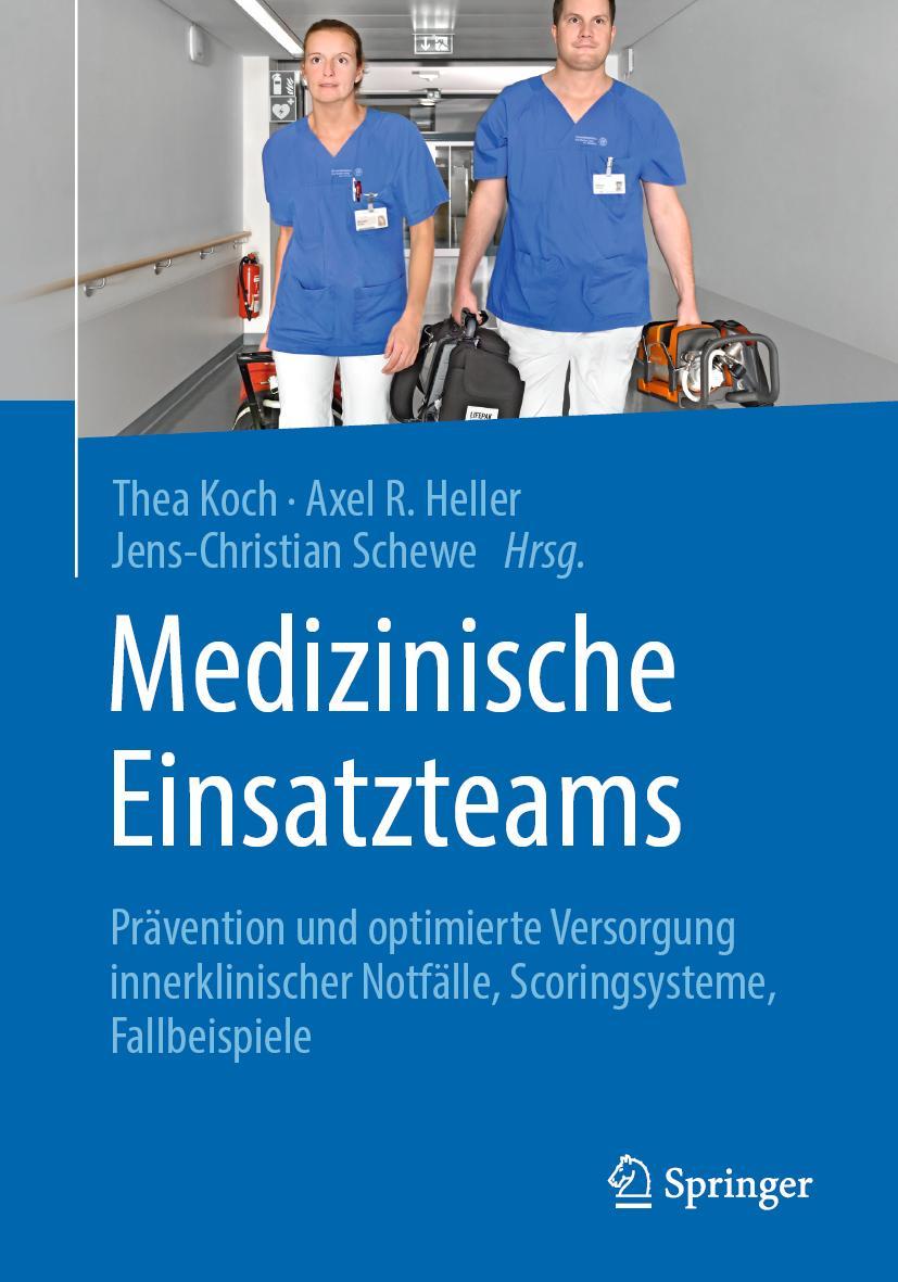 Cover: 9783662582930 | Medizinische Einsatzteams | Thea Koch (u. a.) | Taschenbuch | xx