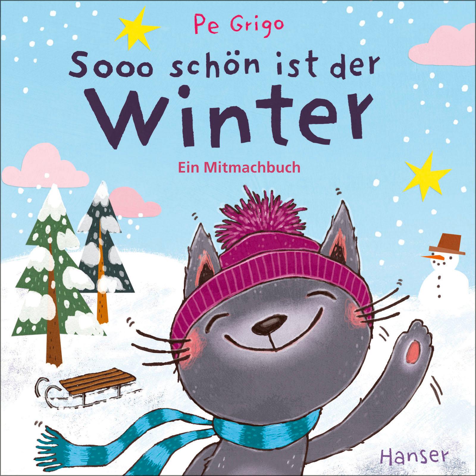 Cover: 9783446281127 | Sooo schön ist der Winter | Ein Mitmachbuch | Pe Grigo | Buch | 20 S.