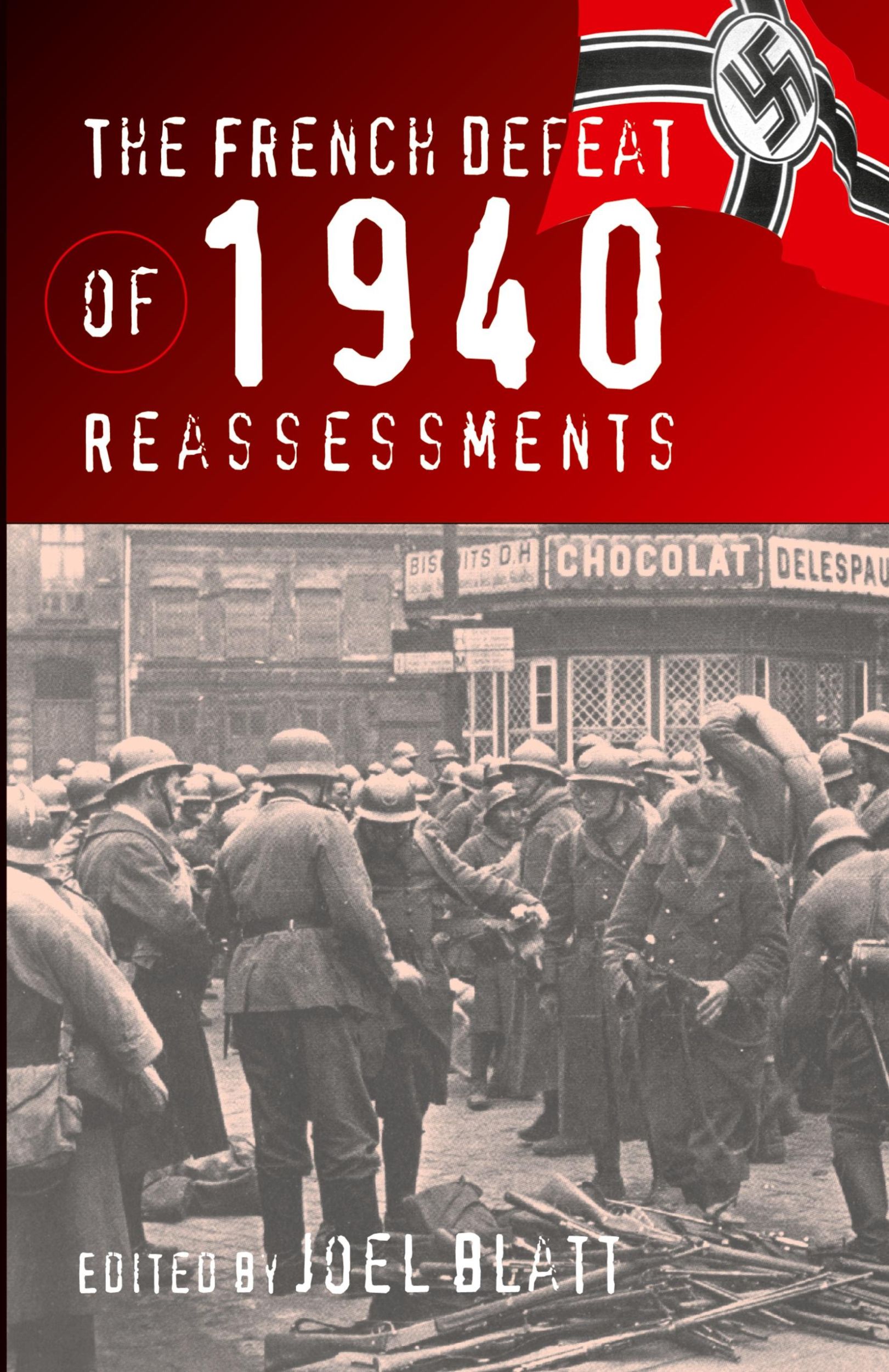 Cover: 9781571812261 | The French Defeat of 1940 | Reassessments | Joel Blatt | Taschenbuch