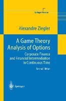 Cover: 9783642058462 | A Game Theory Analysis of Options | Alexandre C. Ziegler | Taschenbuch