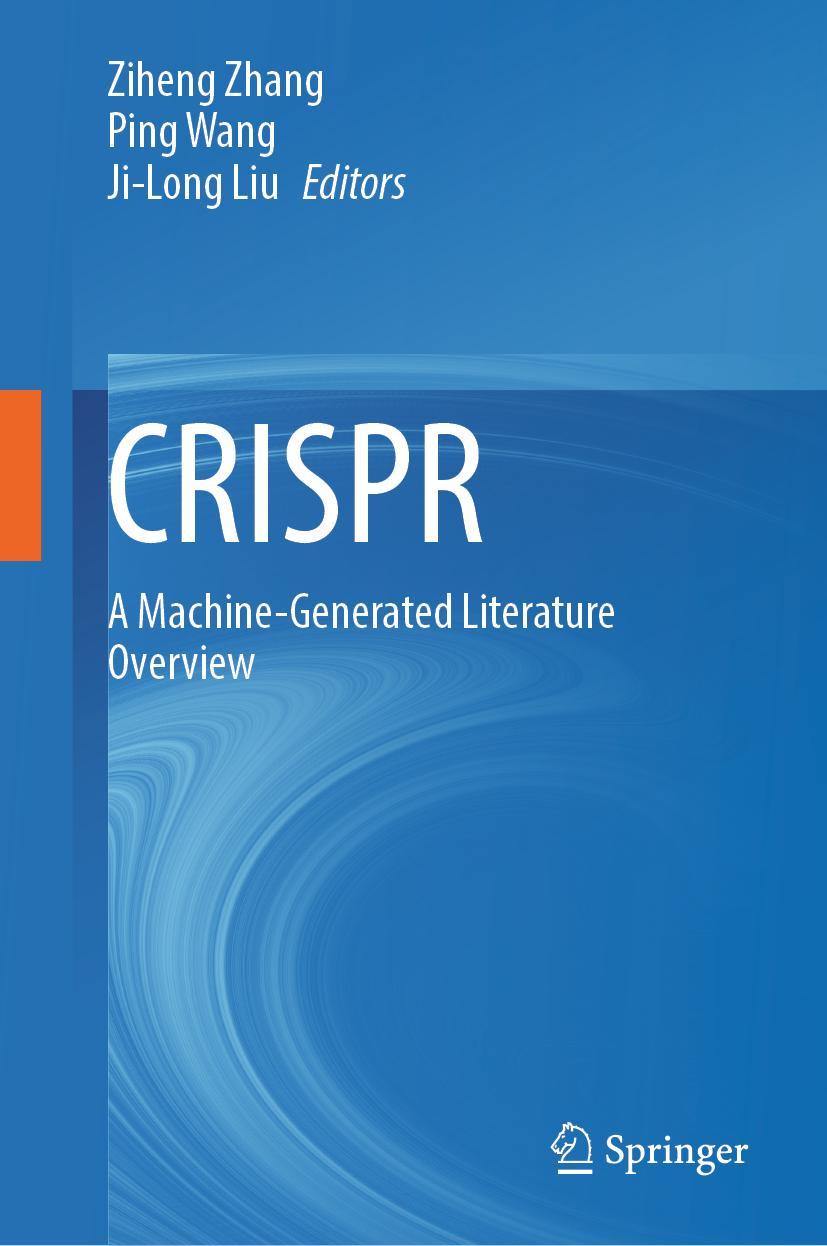 Cover: 9789811685033 | CRISPR | A Machine-Generated Literature Overview | Zhang (u. a.) | vii