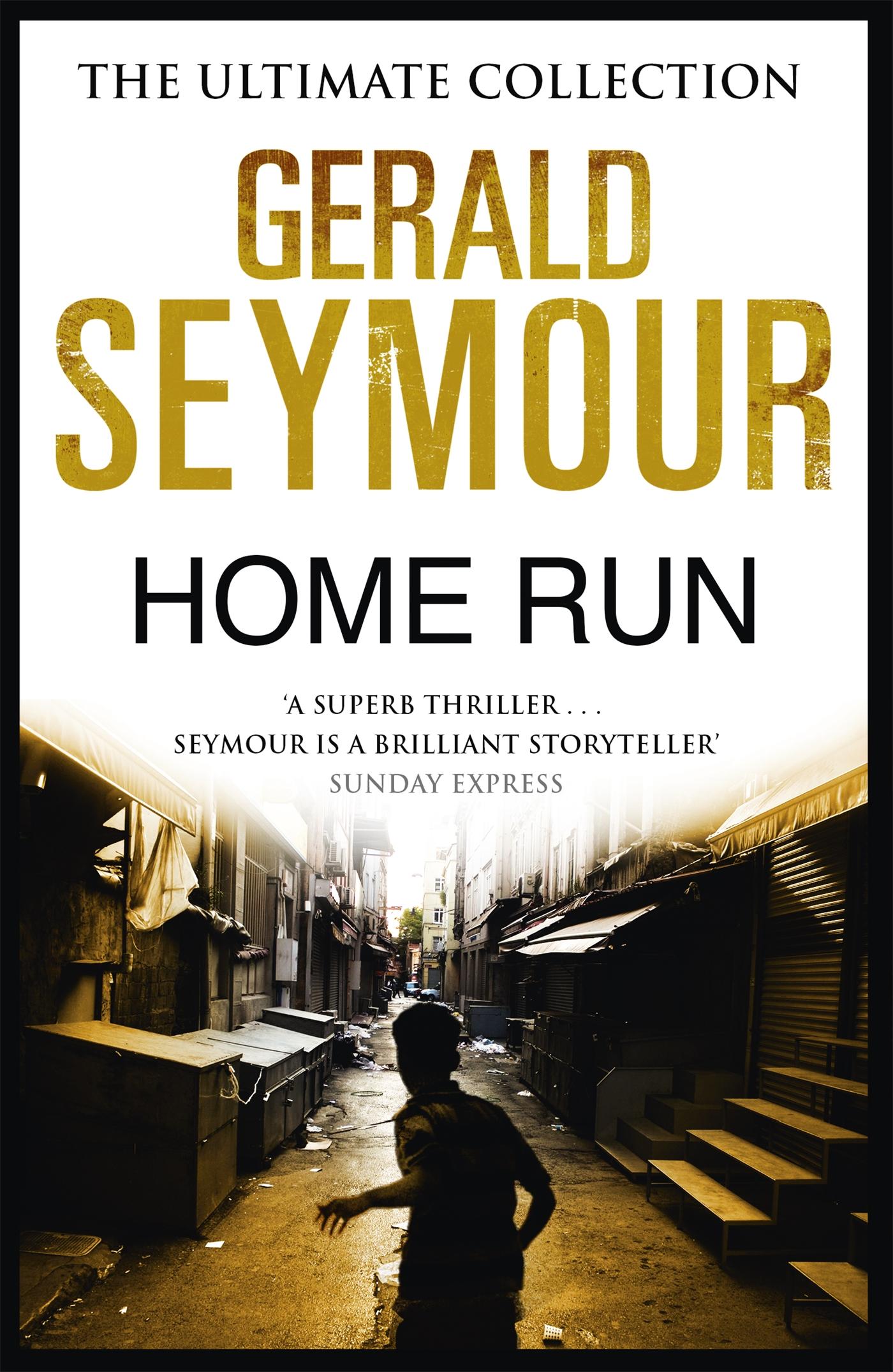 Cover: 9781444760217 | Home Run | Gerald Seymour | Taschenbuch | Kartoniert / Broschiert