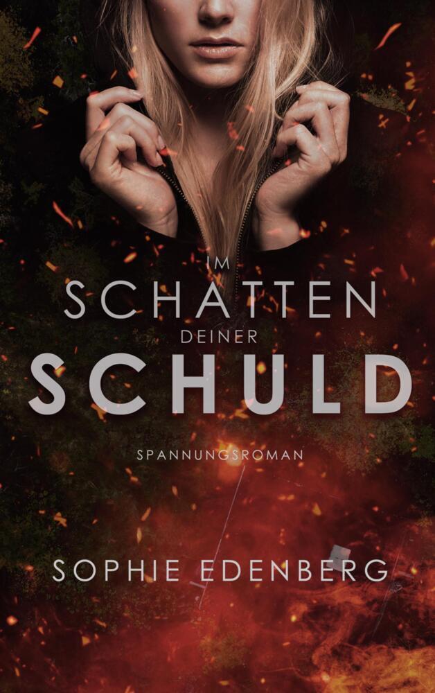 Cover: 9789403631011 | Im Schatten deiner Schuld | Psychologischer Spannungsroman | Edenberg