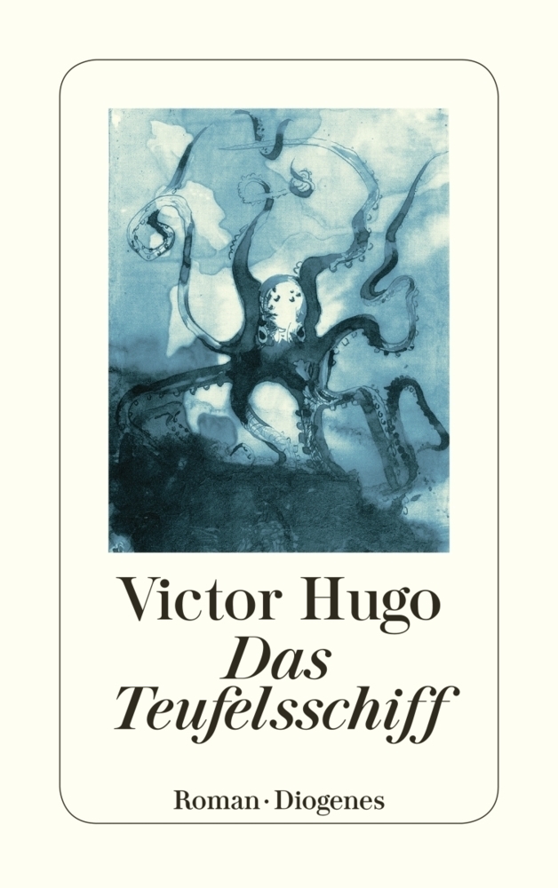 Cover: 9783257215496 | Das Teufelsschiff | Victor Hugo | Taschenbuch | 480 S. | Deutsch