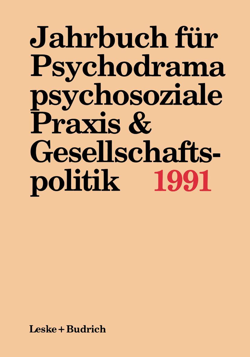 Cover: 9783810009180 | Jahrbuch für Psychodrama, psychosoziale Praxis &amp;...