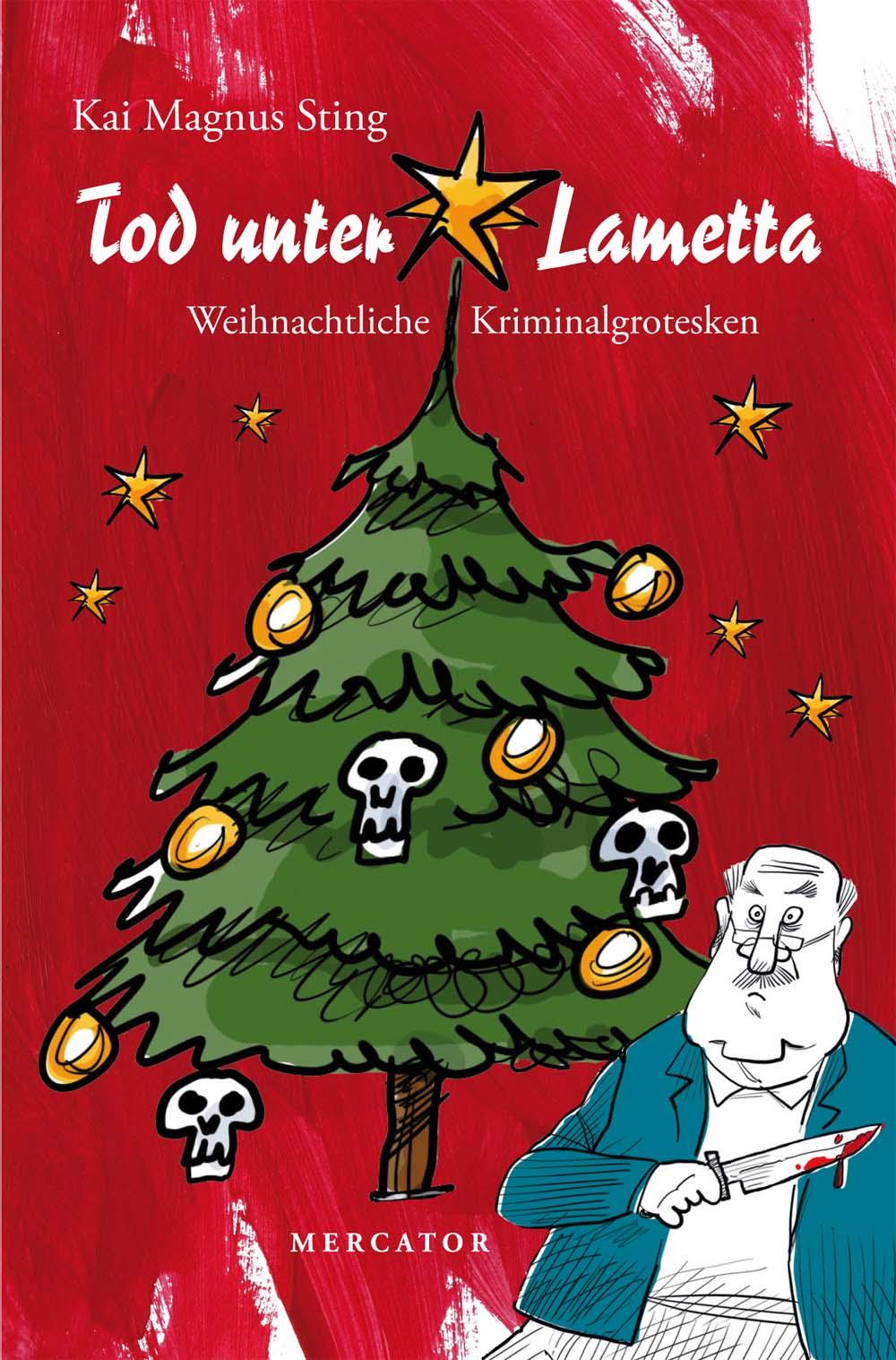 Cover: 9783946895268 | Tod unter Lametta | Kai Magnus Sting | Taschenbuch | Deutsch | 2019