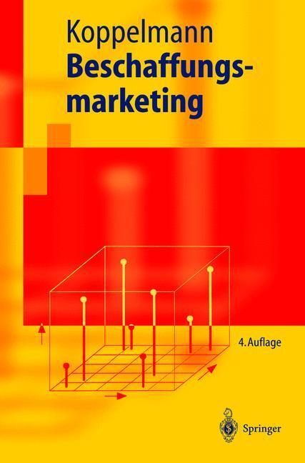 Cover: 9783540407065 | Beschaffungsmarketing | Udo Koppelmann | Taschenbuch | Deutsch | 2003