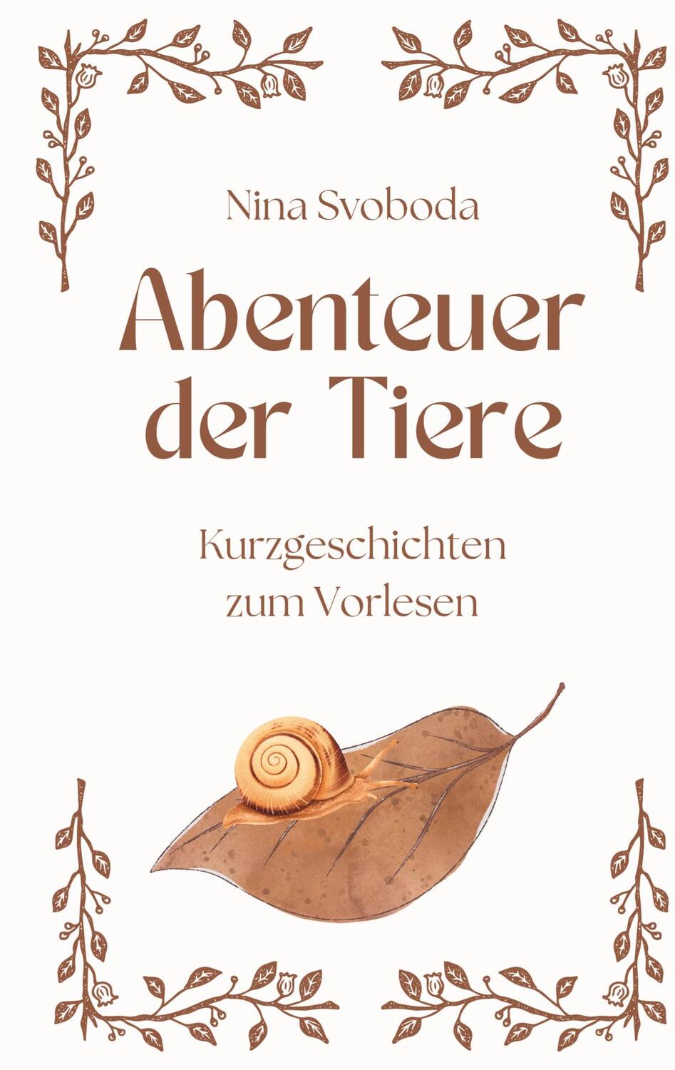 Cover: 9783759769176 | Abenteuer der Tiere | Kurzgeschichten zum Vorlesen | Nina Svoboda