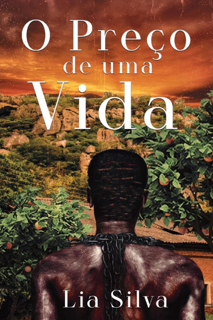 Cover: 9786500680973 | O Preço de uma Vida | Lia Silva | Taschenbuch | Portugiesisch | 2023