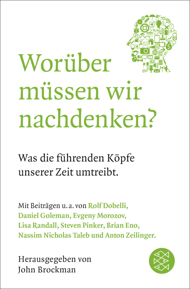 Cover: 9783596030811 | Worüber müssen wir nachdenken? | John Brockman | Taschenbuch | 568 S.