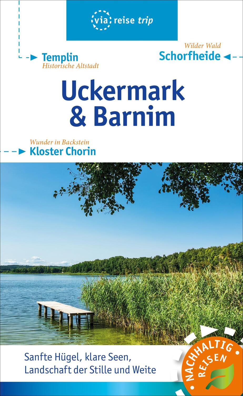 Cover: 9783945983966 | Uckermark &amp; Barnim | Schorfheide, Templin, Kloster Chorin | Siegmund