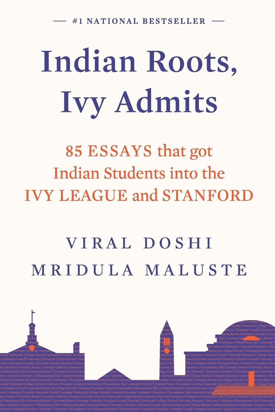 Cover: 9789391242718 | INDIAN ROOTS, IVY ADMITS | Viral Doshi (u. a.) | Taschenbuch | 2021