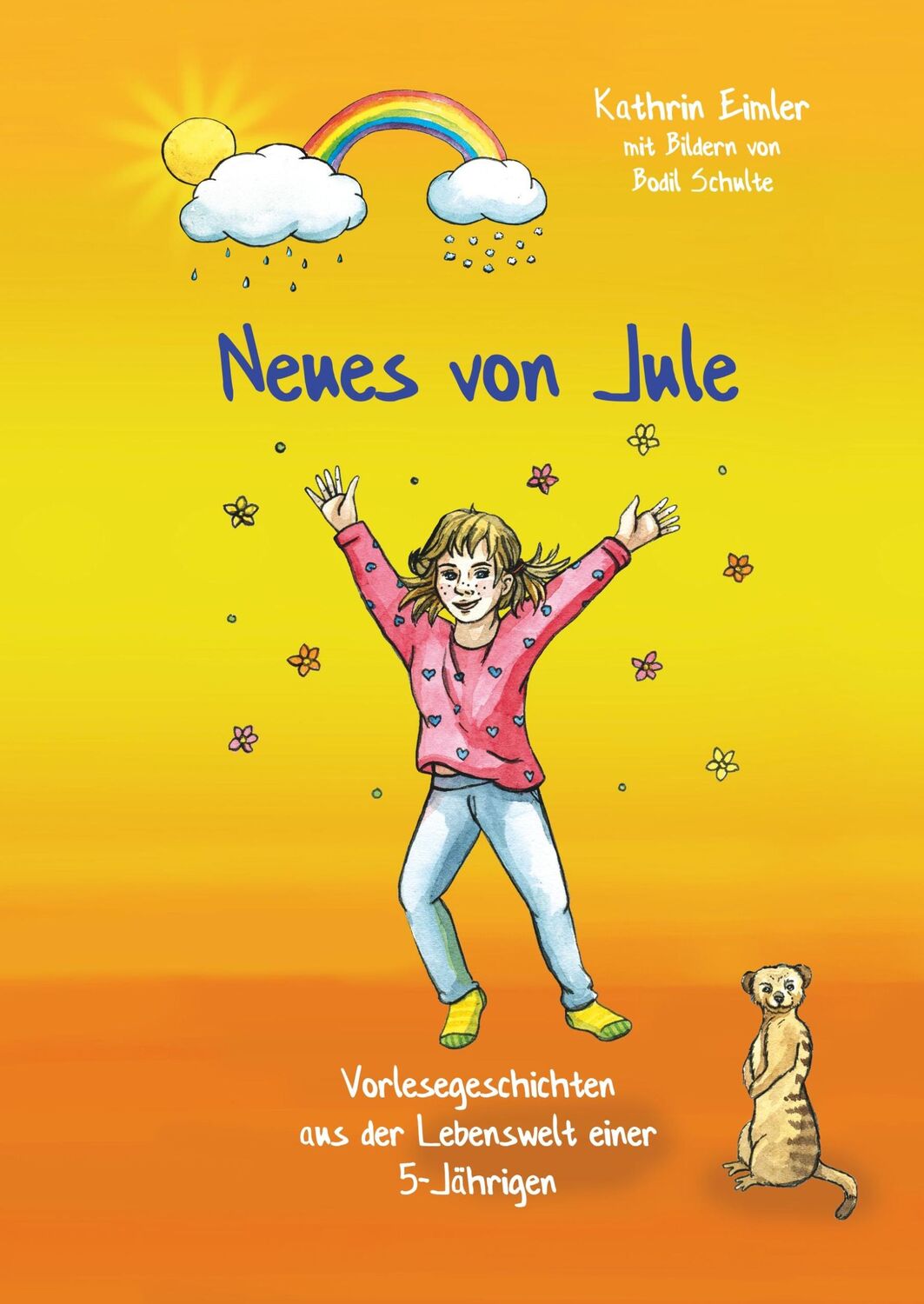 Cover: 9783750422872 | Neues von Jule | Kathrin Eimler | Buch | HC gerader Rücken kaschiert