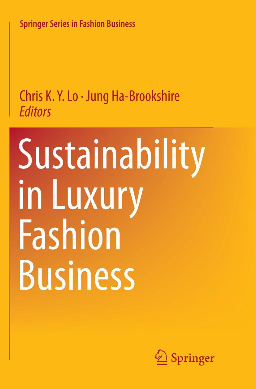 Cover: 9789811342646 | Sustainability in Luxury Fashion Business | Jung Ha-Brookshire (u. a.)