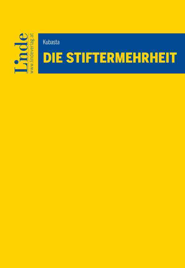 Cover: 9783707349870 | Die Stiftermehrheit | Veronika Kubasta | Taschenbuch | 216 S. | 2024